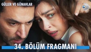 Güller ve Günahlar 34.Bölüm Fragmanı