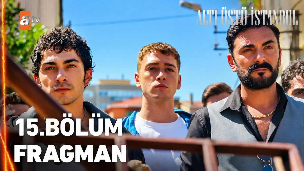 Altı Üstü İstanbul 15.Bölüm Fragmanı