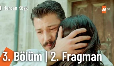 Mercan Köşk 3.Bölüm 2. Fragmanı