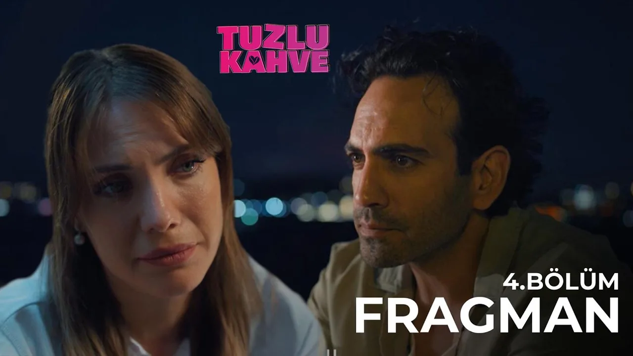 Tuzlu Kahve 4.Bölüm Fragmanı