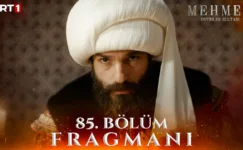 Mehmed Fetihler Sultanı 85.Bölüm Fragmanı