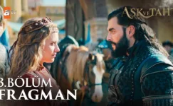 Aşk ve Taht 3.Bölüm Fragmanı