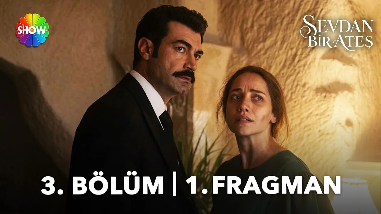 Sevdan Bir Ateş 3.Bölüm Fragmanı