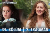 Güller ve Günahlar 34.Bölüm 2. Fragmanı
