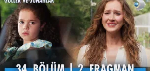 Güller ve Günahlar 34.Bölüm 2. Fragmanı