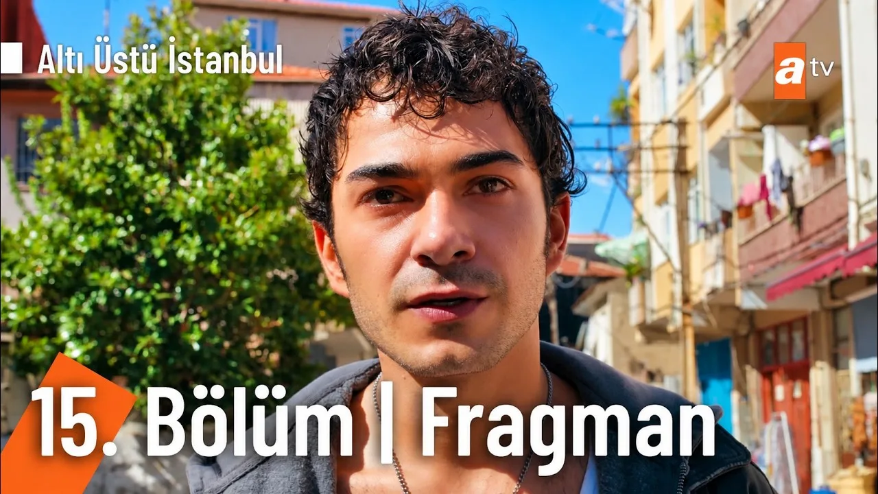 Altı Üstü İstanbul 15.Bölüm 2. Fragmanı