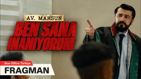 Av. Mahsun: Ben Sana İnanıyorum Fragmanı