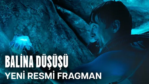 Balina Düşüşü Fragmanı