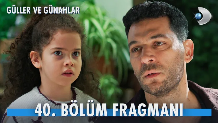 Güller ve Günahlar 40. Bölüm Fragmanı