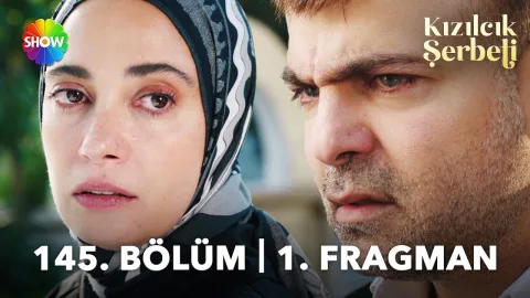 Kızılcık Şerbeti 145. Bölüm Fragmanı