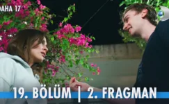 Daha 17 19.Bölüm 2. Fragmanı