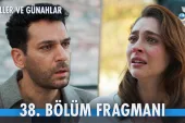 Güller ve Günahlar 38.Bölüm Fragmanı