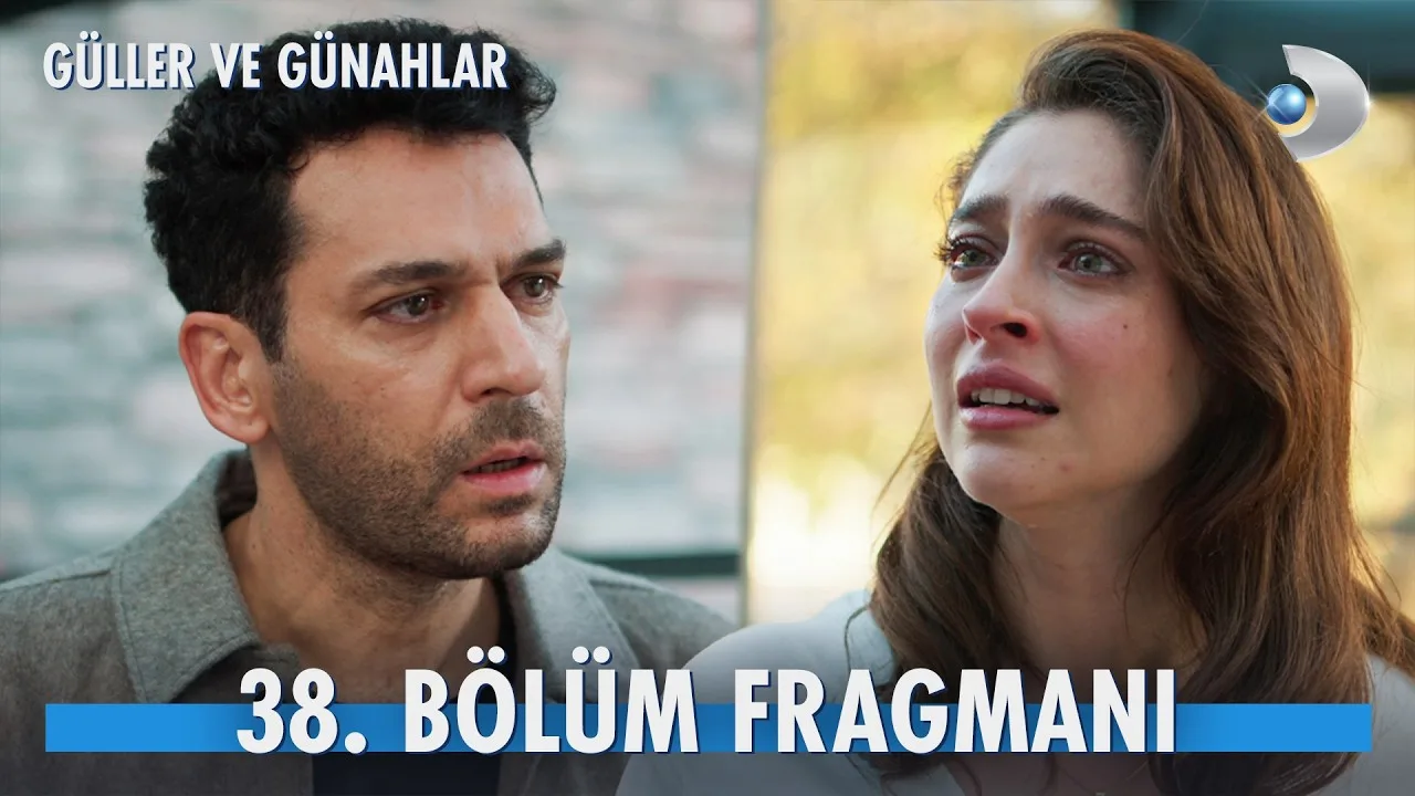 Güller ve Günahlar 38.Bölüm Fragmanı