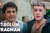 Altı Üstü İstanbul 17.Bölüm Fragmanı