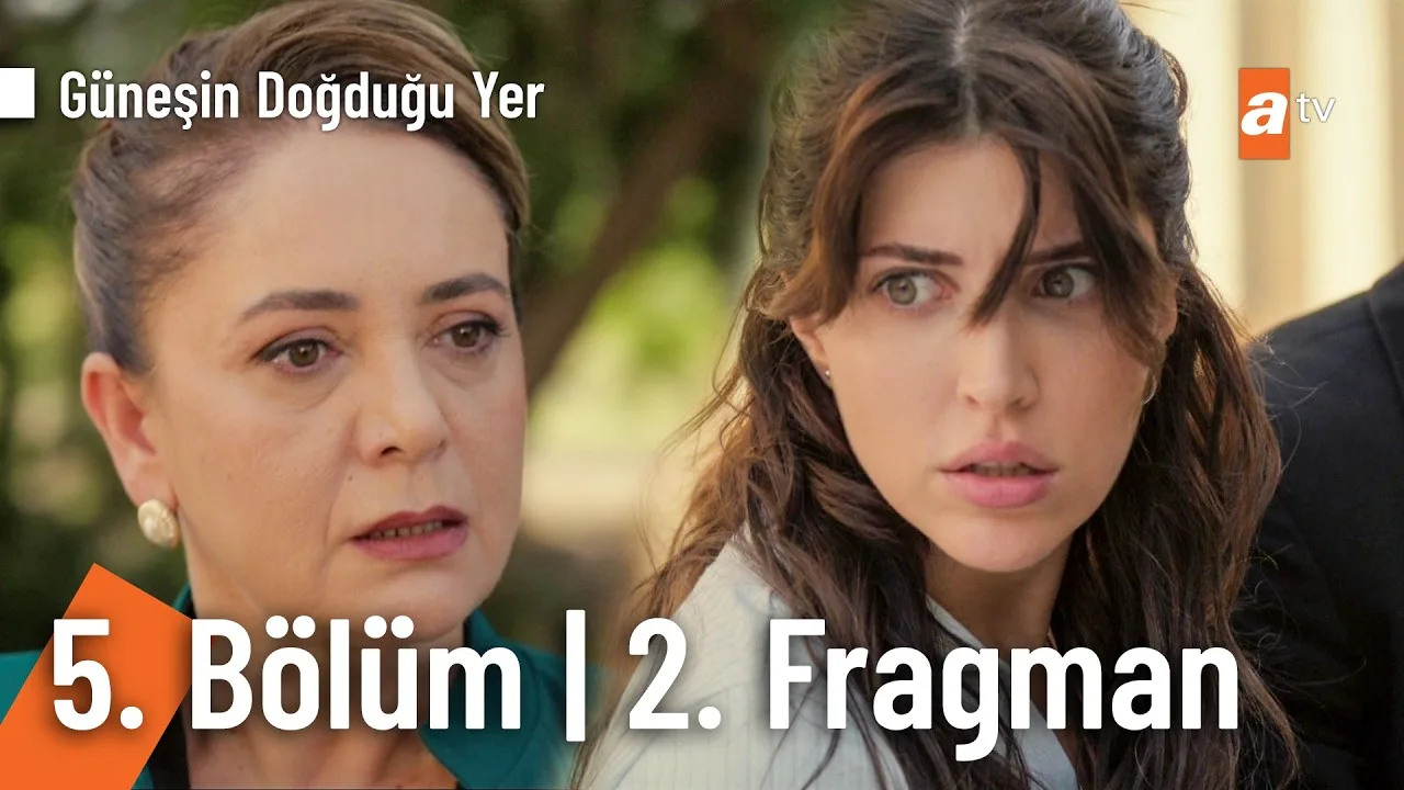 Güneşin Doğduğu Yer 5.Bölüm 2. Fragmanı