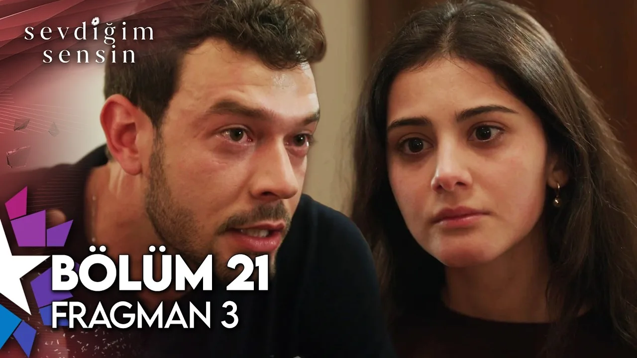 Sevdiğim Sensin 21.Bölüm 3. Fragmanı