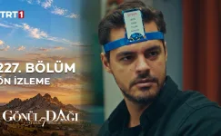 Gönül Dağı 227.Bölüm Önizleme