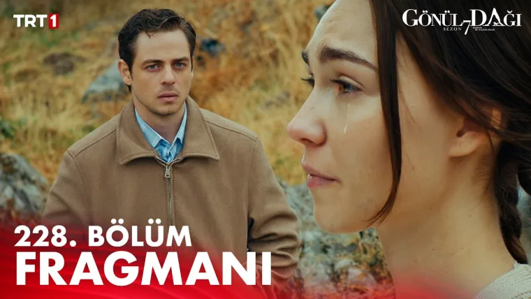 Gönül Dağı 228.Bölüm Fragmanı