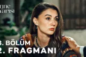 Anne Yarısı 3.Bölüm 2. Fragmanı