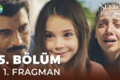 Sevdan Bir Ateş 5.Bölüm Fragmanı