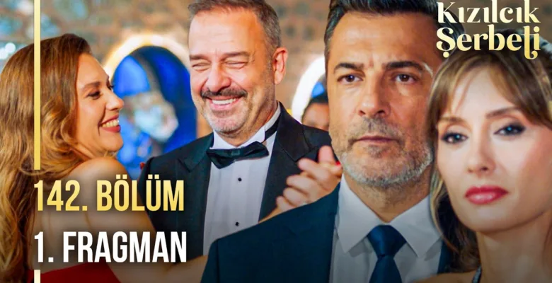 Kızılcık Şerbeti 142.Bölüm Fragmanı