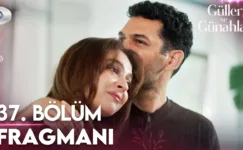Güller ve Günahlar 37.Bölüm Fragmanı