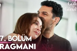 Güller ve Günahlar 37.Bölüm Fragmanı