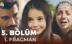 Sevdan Bir Ateş 5.Bölüm Fragmanı
