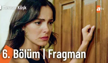 Mercan Köşk 6.Bölüm Fragmanı