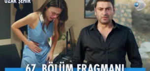 Uzak Şehir 67.Bölüm 3. Fragmanı
