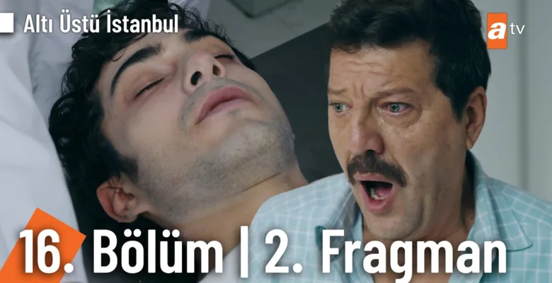 Altı Üstü İstanbul 16.Bölüm 2. Fragmanı