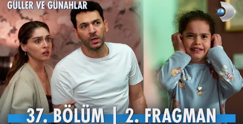 Güller ve Günahlar 37.Bölüm 2. Fragmanı