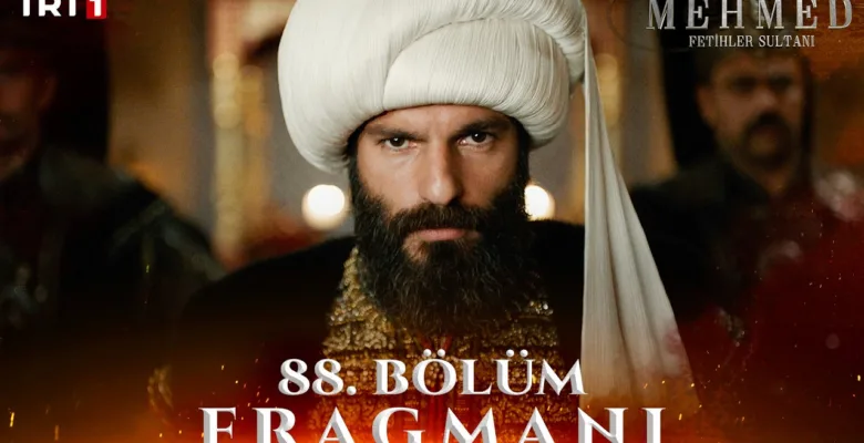 Mehmed Fetihler Sultanı 88.Bölüm Fragmanı