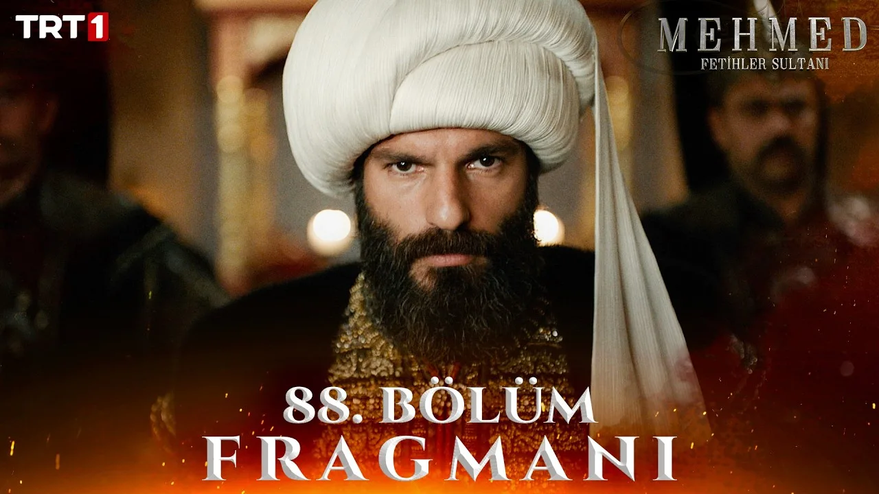 Mehmed Fetihler Sultanı 88.Bölüm Fragmanı