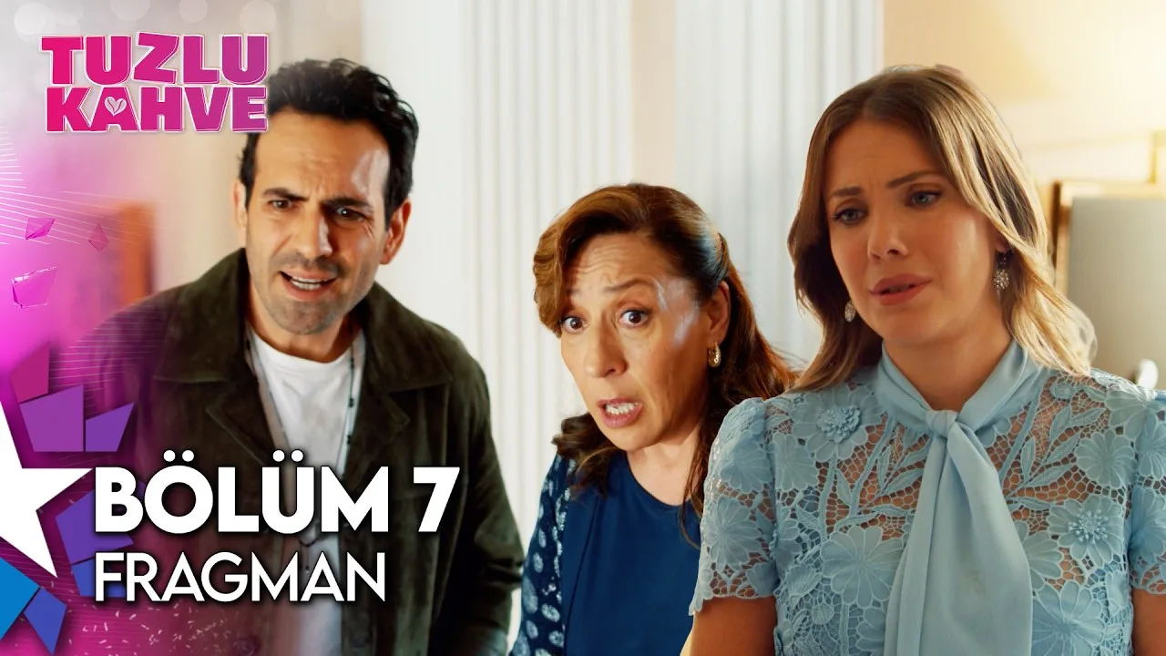 Tuzlu Kahve 7.Bölüm Fragmanı