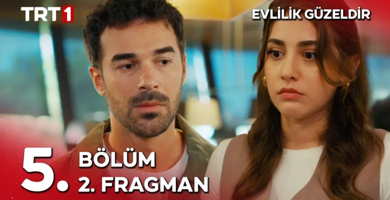 Evlilik Güzeldir 5.Bölüm 2. Fragmanı