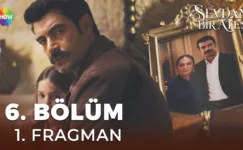 Sevdan Bir Ateş 6.Bölüm Fragmanı