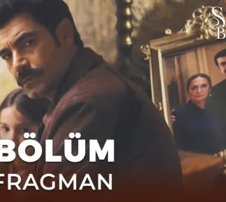 Sevdan Bir Ateş 6.Bölüm Fragmanı