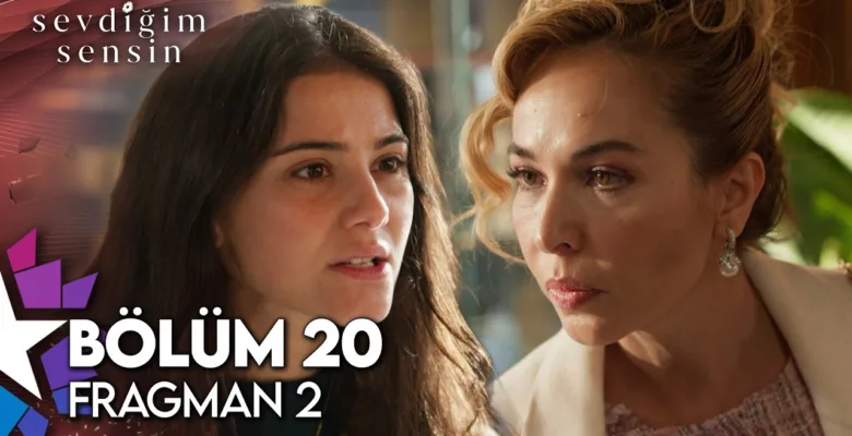 Sevdiğim Sensin 20.Bölüm 2. Fragmanı