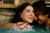 Taşacak Bu Deniz 33.Bölüm Önizleme