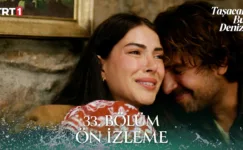 Taşacak Bu Deniz 33.Bölüm Önizleme
