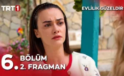Evlilik Güzeldir 6.Bölüm 2. Fragmanı