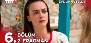 Evlilik Güzeldir 6.Bölüm 2. Fragmanı