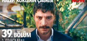 Halef: Köklerin Çağrısı 39.Bölüm Fragmanı