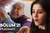 Sevdiğim Sensin 21.Bölüm Fragmanı