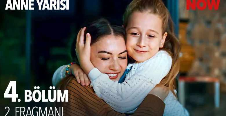 Anne Yarısı 4.Bölüm 2. Fragmanı