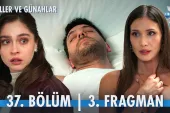 Güller ve Günahlar 37.Bölüm 3. Fragmanı