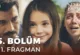 Sevdan Bir Ateş 5.Bölüm Fragmanı