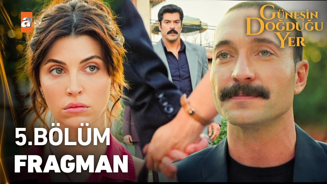 Güneşin Doğduğu Yer 5.Bölüm Fragmanı
