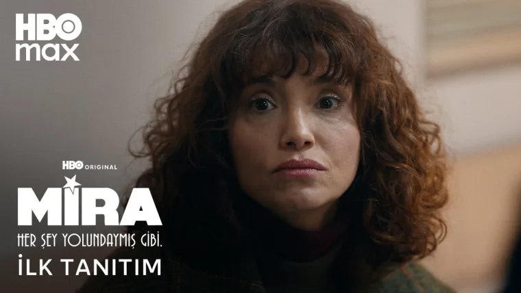 Mira: Her Şey Yolundaymış Gibi
